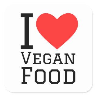 I love vegan food square sticker