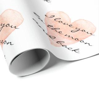 I love you to the moon and back