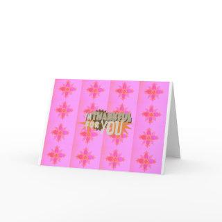 I’m Thankful for You: A Heartfelt Expression  Thank You Card