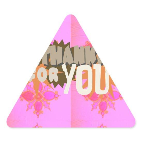 I’m Thankful for You: A Heartfelt Expression  Triangle Sticker