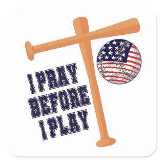I pray before I play Basebal Game Square Sticker