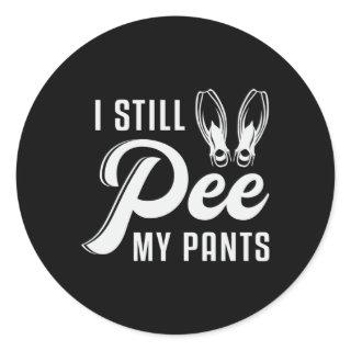 I Still Pee My Pants Scuba Diving Diver Ocean Sea Classic Round Sticker
