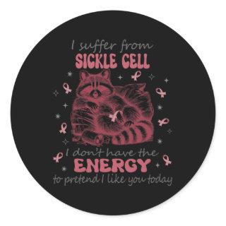 I Suffer From Sickle Cell Raccoon Sickle Cell Awar Classic Round Sticker
