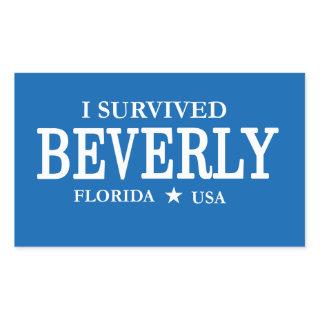 I Survived Beverly Funny Tourist Statement Rectangular Sticker