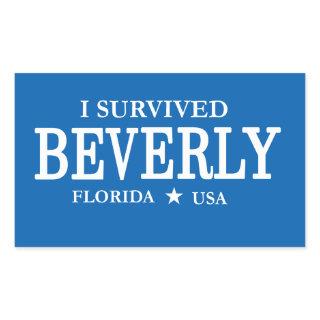 I Survived Beverly Funny Tourist Statement Rectangular Sticker