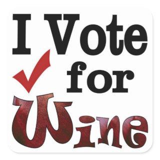 I Vote for Wine Square Sticker