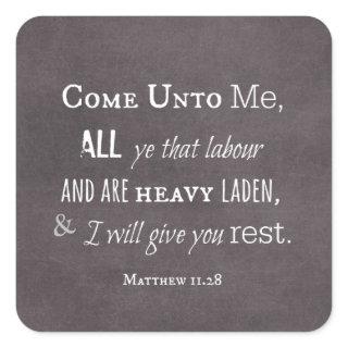 I will give you rest Bible Verse Scripture Square Sticker