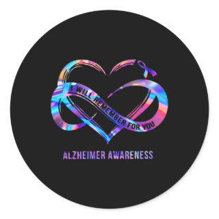 I-Will Remember For You Alzheimer Awareness  Classic Round Sticker