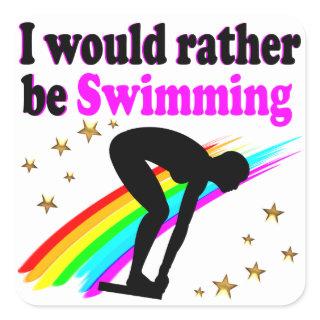 I WOULD RATHER BE SWIMMING PINK RAINBOW DESIGN SQUARE STICKER