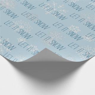 Icy Blue Let It Snow Snowflakes Christmas Holiday