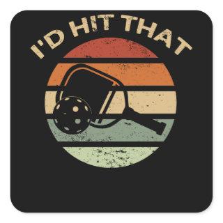 I'd Hit That Pickleball Paddle Vintage Retro Square Sticker