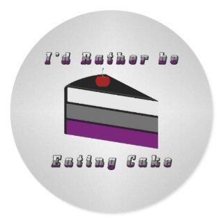 I'd Rather be Eating Cake Asexual Pride Flag  Classic Round Sticker