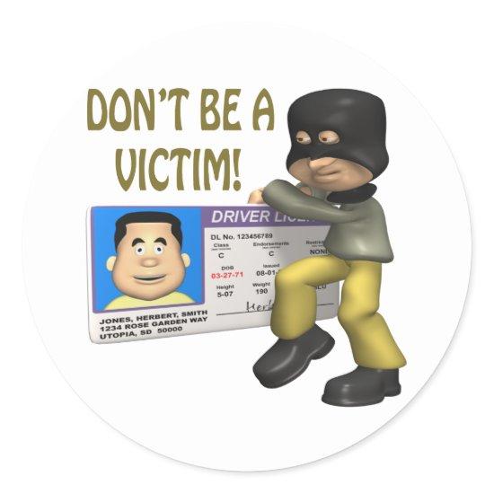 Identity Theft Classic Round Sticker