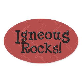 Igneous Rocks! Oval Sticker