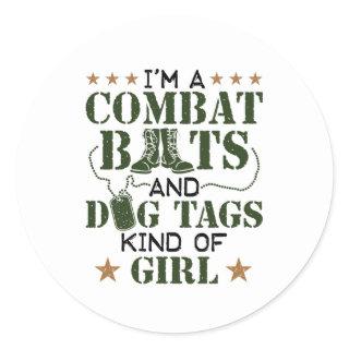 I'm A Combat Boots And Dog Tags Kind Of Girl