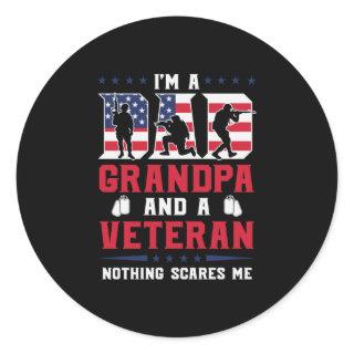 Im A Dad Grandpa And A Veteran Classic Round Sticker