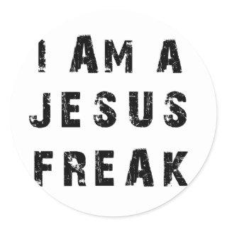 I'm A Jesus Freak Classic Round Sticker