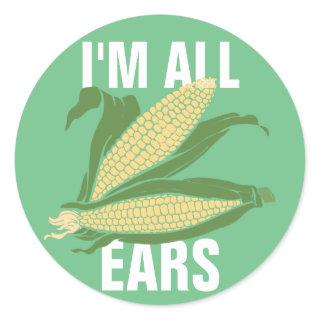 I'm All Ears Classic Round Sticker