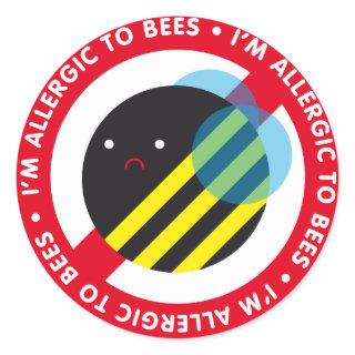 I'm allergic to bees! classic round sticker