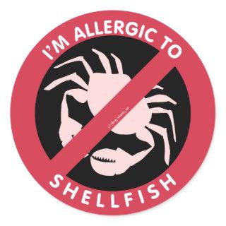 I'm Allergic To Shellfish Allergy Symbol Kids Classic Round Sticker