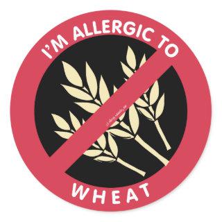 I'm Allergic To Wheat Kids Allergy Symbol Classic Round Sticker
