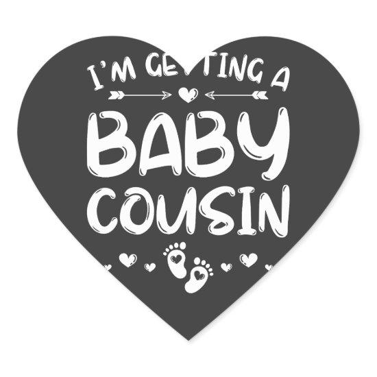 I'm Getting A Baby Cousin Gender Reveal Baby Heart Sticker