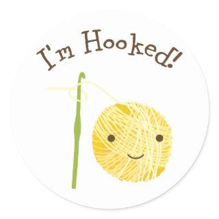 I'm Hooked Classic Round Sticker