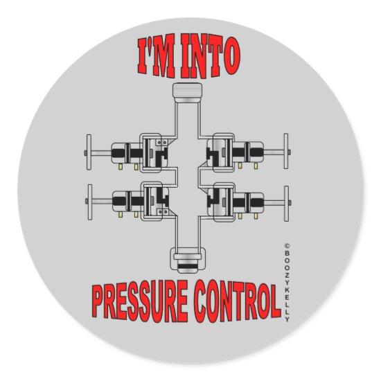 I'm In Pressure Control,Slickline Sticker,BOP,Oil Classic Round Sticker