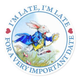 I'm Late, I'm Late For a Very Important Date! Classic Round Sticker