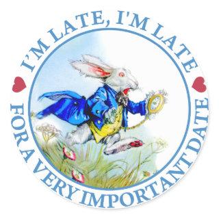 I'm Late, I'm Late For a Very Important Date! Classic Round Sticker