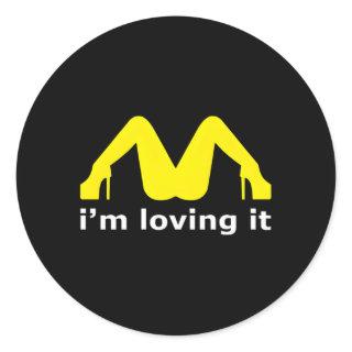 I'M Loving It Classic Round Sticker