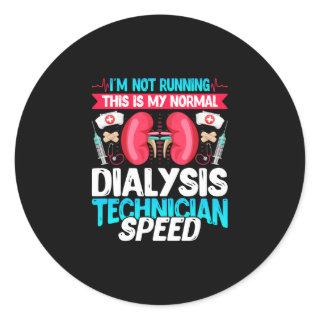 I'm Not Running This - Funny Nephrology Dialysis Classic Round Sticker