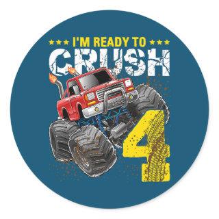 I'm Ready To Crush 4 Monster Truck 4th Birthday Classic Round Sticker