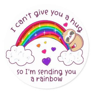 I'm Sending You A Sloth Hug Rainbow Classic Round Sticker