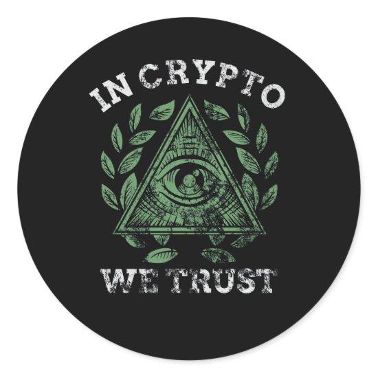 In Crypto We Trust Bitcoin Cryptocurrency Classic Round Sticker