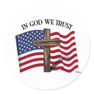 In God We Trust with rugged cross and US flag Classic Round Sticker