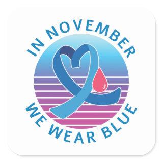 In November We Wear Blue diabetes awareness month Square Sticker