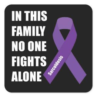 In This Family No One Fights Alone Sticker