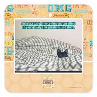 In ur Space Time Continuum Square Sticker