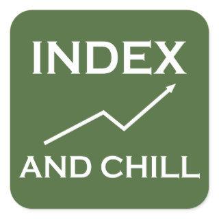 Index And Chill Square Sticker