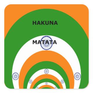 India National Flag Colors Design. Hakuna Matata Square Sticker