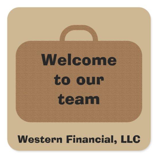 Inexpensive Welcome to Our Team Brown Briefcase Square Sticker