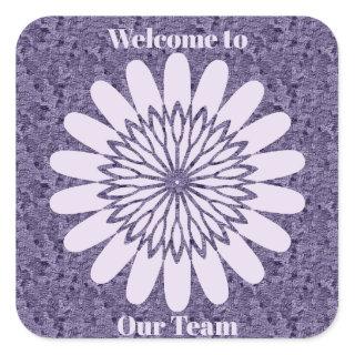 Inexpensive Welcome to Our Team Purple Lace Flower Square Sticker