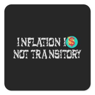 Inflation is not transitory square sticker