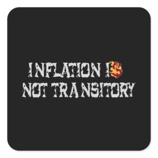Inflation is not transitory square sticker