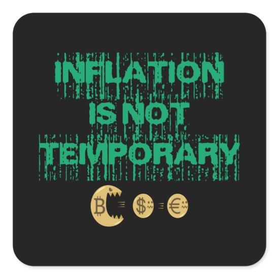 Inflation is not transitory square sticker