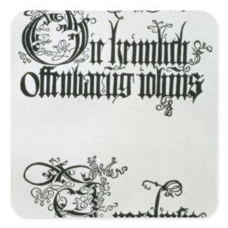 Inscriptions in Gothic script Square Sticker