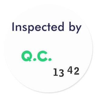 Inspected by Quality Control Classic Round Sticker