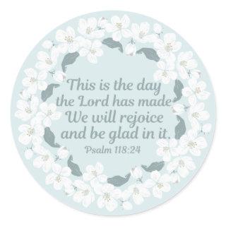 Inspirational Christian Psalm 118:24 Rejoice Classic Round Sticker