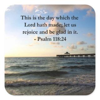 INSPIRING PSALM 118:24 VERSE SQUARE STICKER